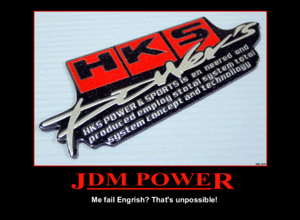uhhhhhhh.......translation please.....ENGRISH?-jdm_power.gif